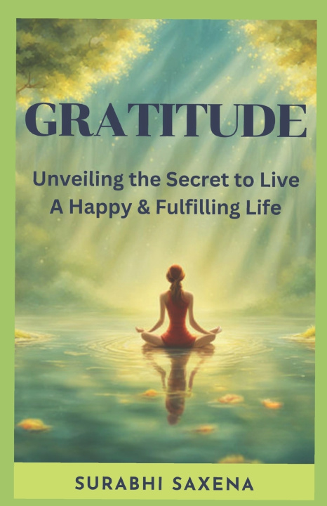Knjiga Gratitude Surabhi Saxena