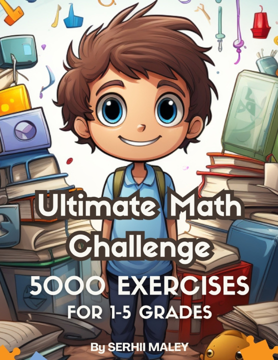 Kniha Ultimate Math Challenge Serhii Maley