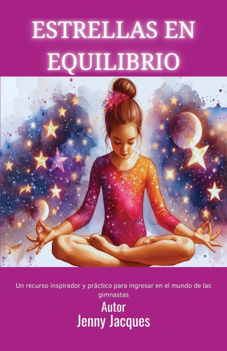 Kniha ESTRELLAS EN EQUILIBRIO Jenny J. Jacques