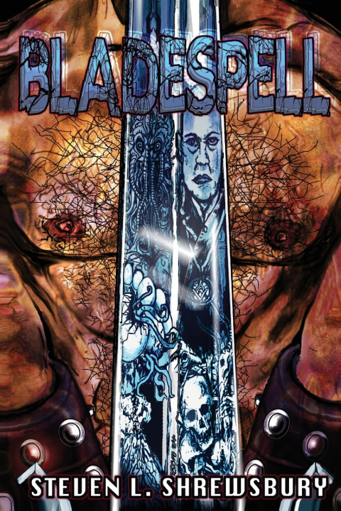 Kniha BladeSpell Steven L. Shrewsbury