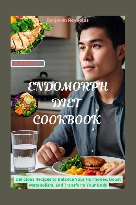 Kniha ENDOMORPH DIET COOKBOOK BENJAMIN REYNOLDS