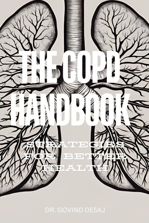 Kniha The COPD Handbook Govind Desaj