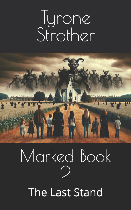 Kniha Marked Book 2 Tyrone Strother