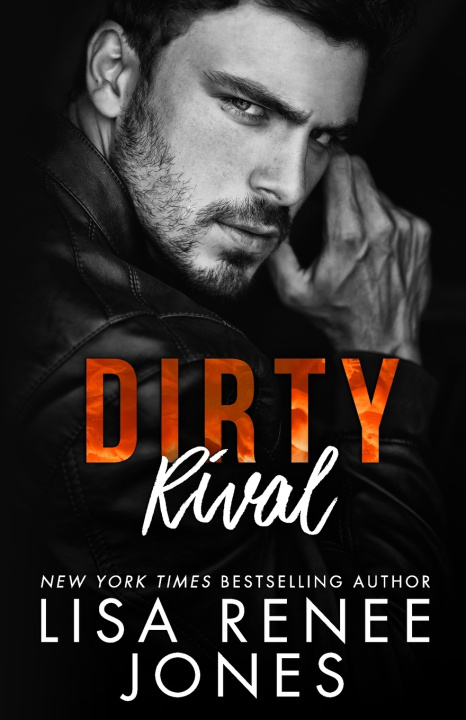 Kniha Dirty Rival Lisa Renee Jones