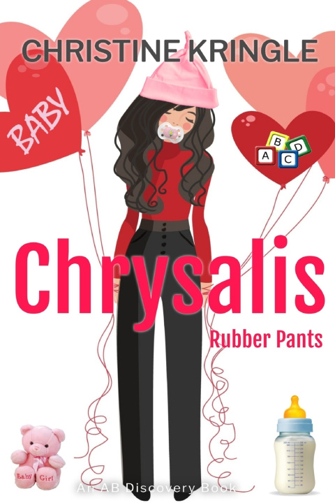 Knjiga Chrysalis (Rubber Pants) Christine Kringle