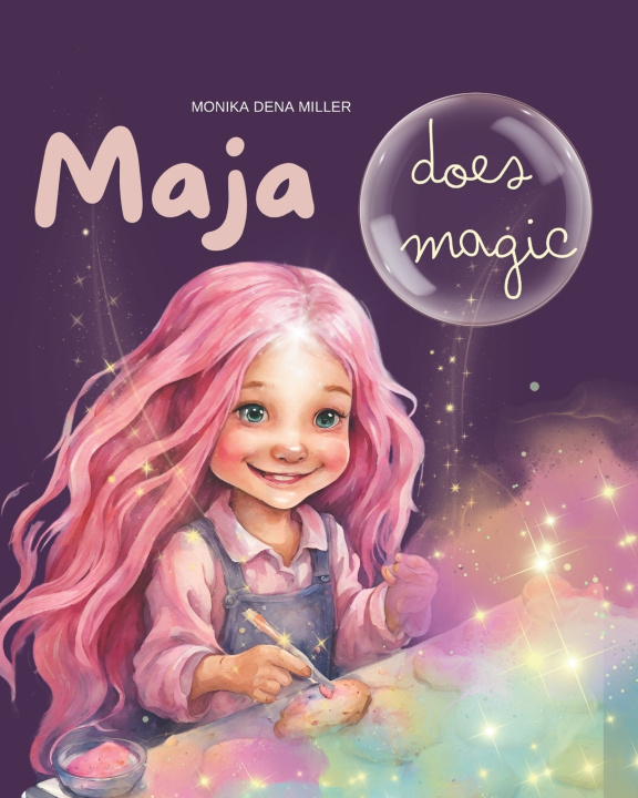 Kniha Maja does magic Monika Dena Miller