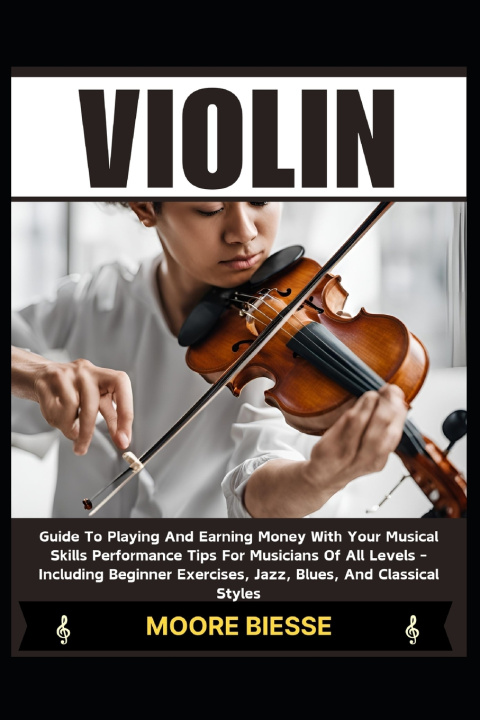 Kniha VIOLIN MOORE BIESSE