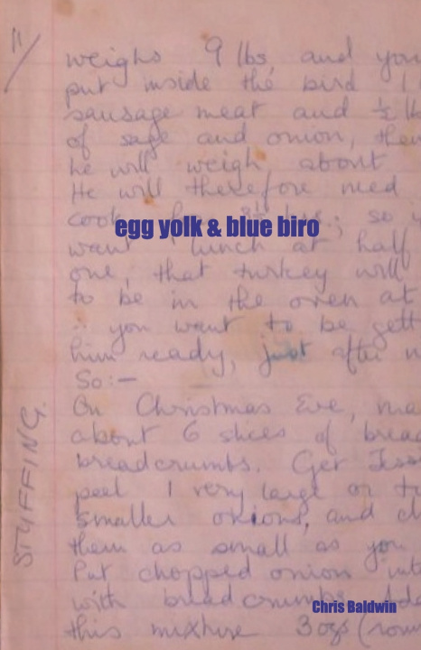 Kniha Egg Yolk & Blue Biro Chris Baldwin