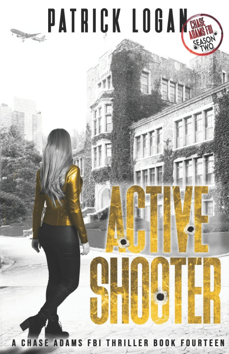 Kniha Active Shooter Patrick Logan