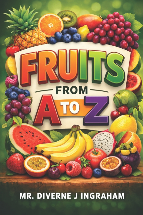 Kniha Fruits Mr. Diverne J Ingraham