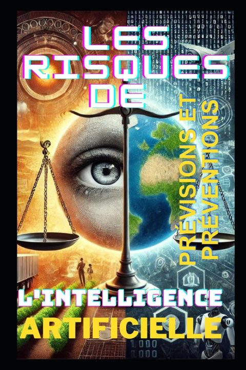 Kniha Les Risques de l'Intelligence Artificielle KONAN JOEL KOUADIO