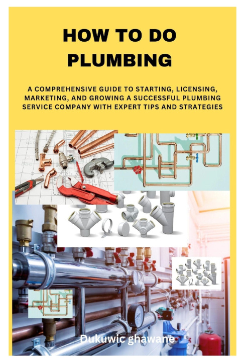 Kniha HOW TO DO PLUMBING Dukuwic ghawane