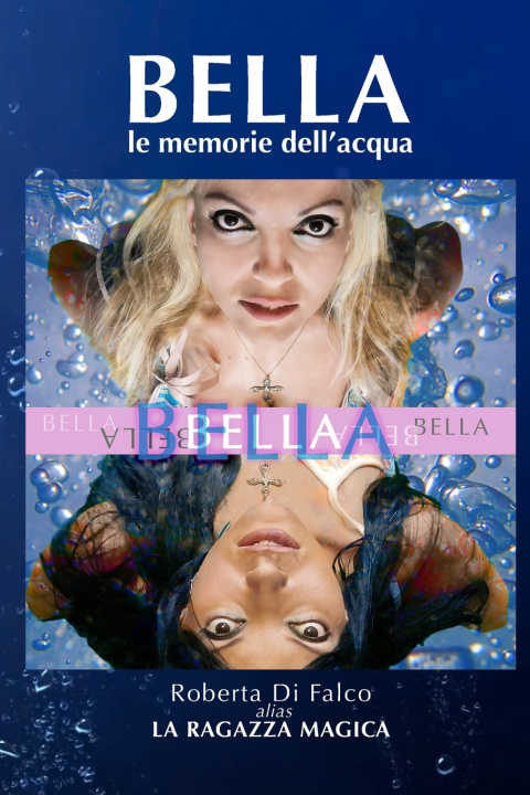 Kniha Bella Roberta La ragazza magica Di Falco