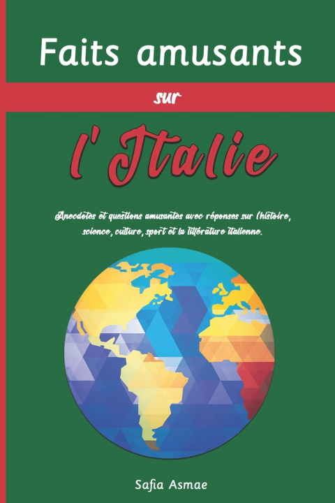 Kniha Faits amusants sur l'Italie Safia Asmae