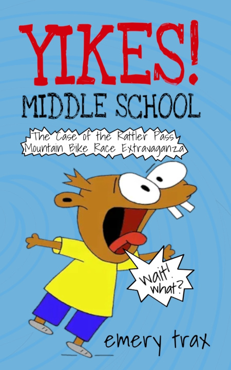Kniha Yikes! Middle School Emery Trax