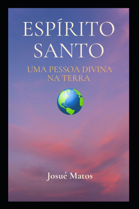 Kniha Espírito Santo Josué Matos