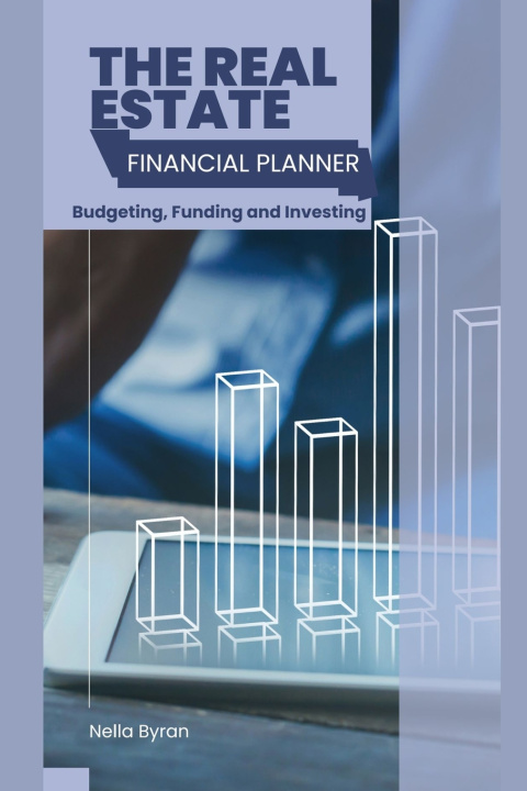 Kniha The Real Estate Financial Planner Nella Byran