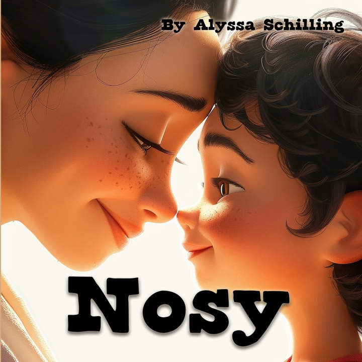 Kniha Nosy Alyssa Schilling