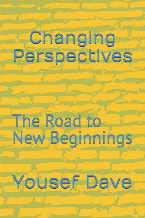Könyv Changing Perspectives Yousef Dave