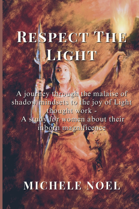 Kniha Respect the Light Michele Noel