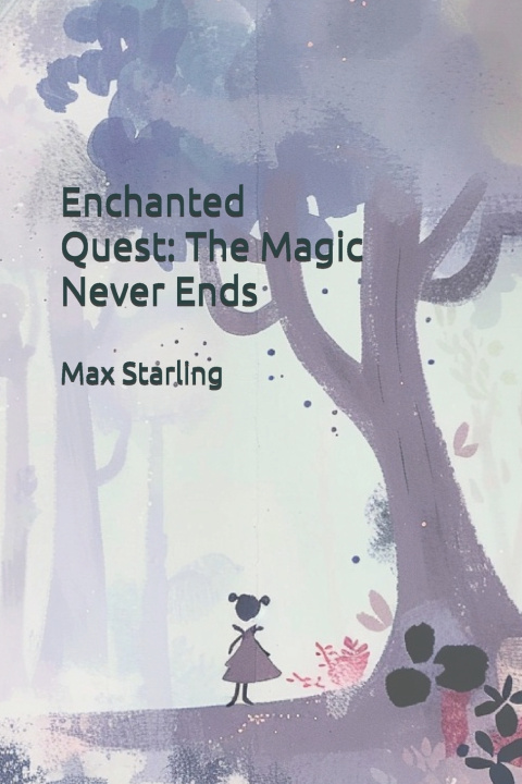 Könyv Enchanted Quest Max Starling