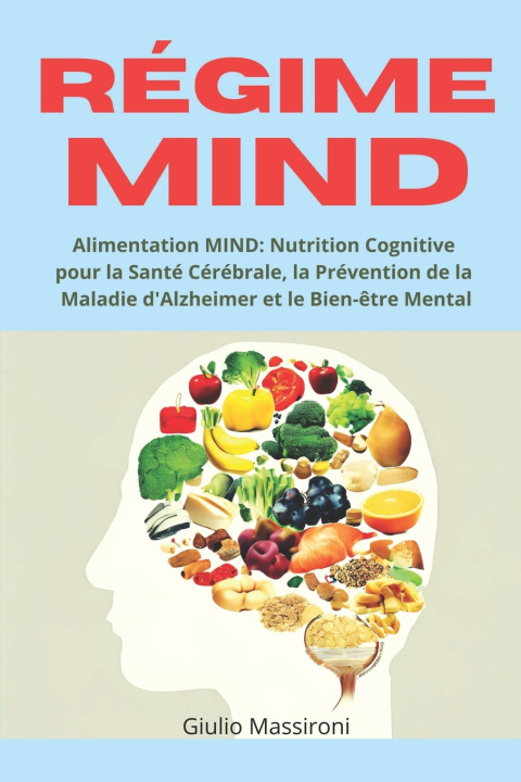 Kniha Régime MIND Giulio Massironi