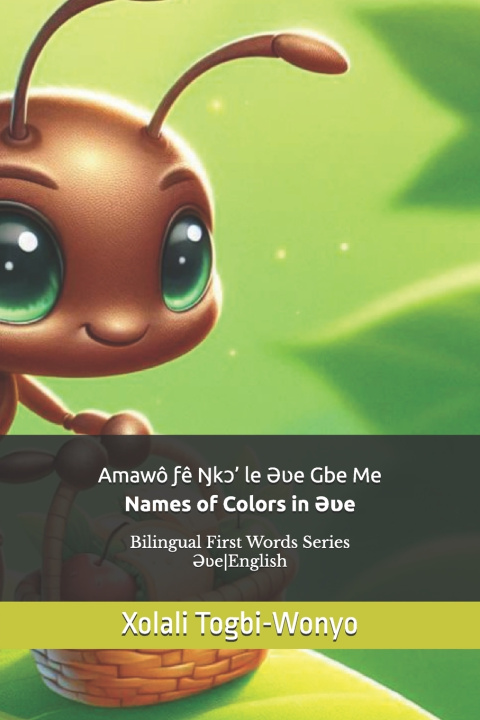 Boek Names of Colors in Əʋe Xolali Togbi-Wonyo