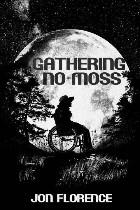Kniha Gathering No Moss Jon Florence