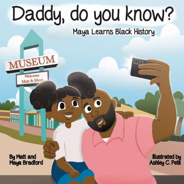 Kniha Daddy, Do You Know? Maya Bradford