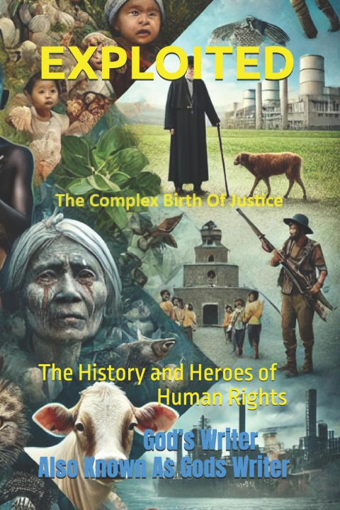 Könyv EXPLOITED God's Writer Also Known As Gods Writer