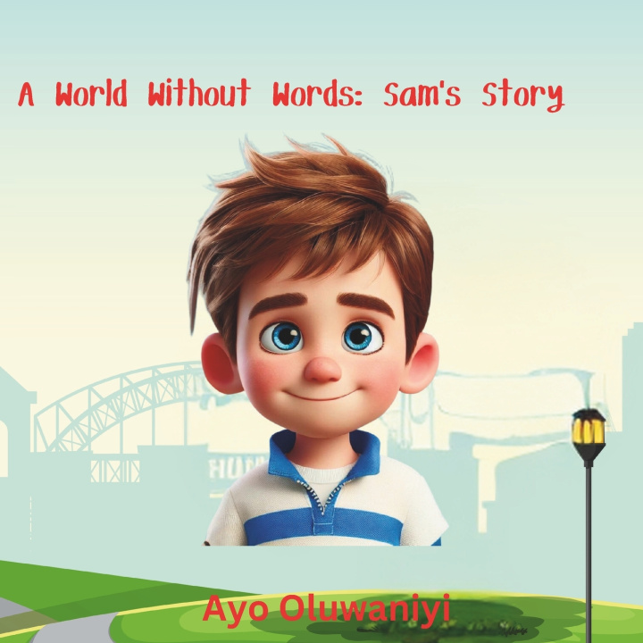 Kniha A World Without Words Ayo Oluwaniyi
