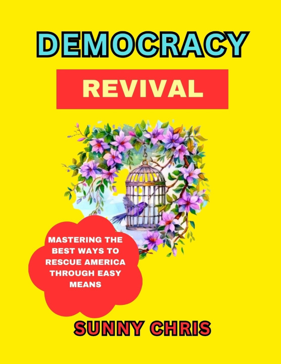 Kniha Democracy Revival Sunny Chris