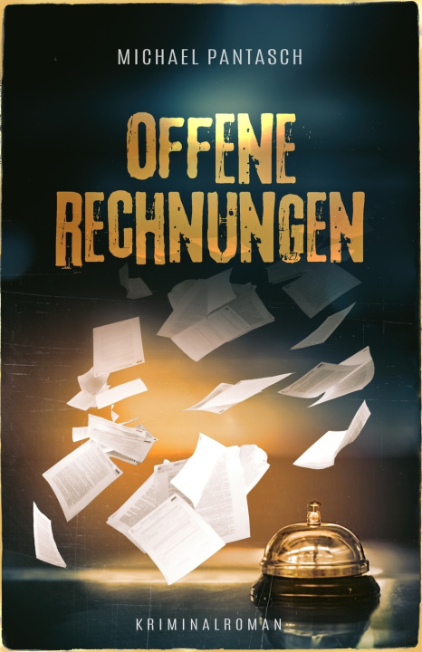 Kniha Offene Rechnungen Michael Pantasch