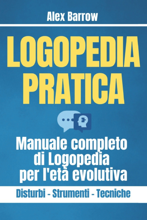 Knjiga Logopedia Pratica Alex Barrow