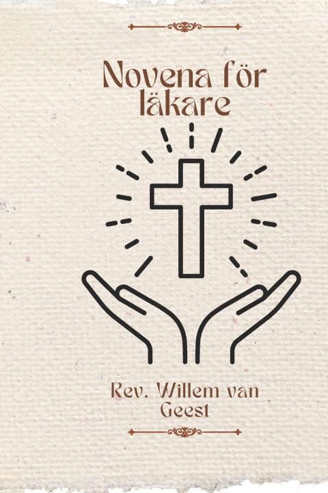 Knjiga Novena för läkare Rev. Willem van Geest