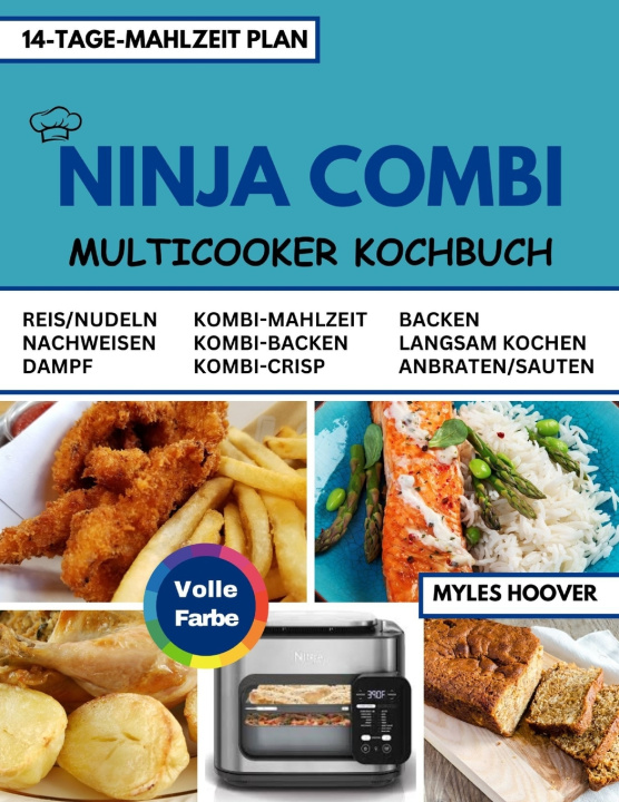 Kniha Ninja Combi Multicooker kochbuch Myles Hoover