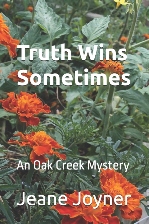 Kniha Truth Wins Sometimes Jeane Joyner