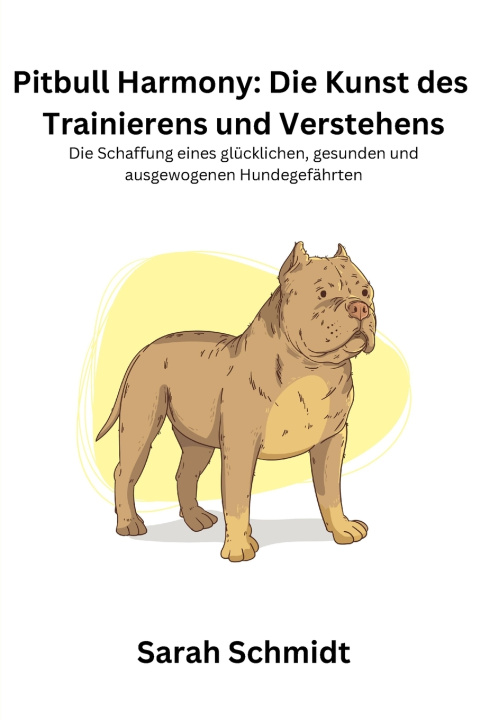 Книга Pitbull Harmony Sarah Schmidt