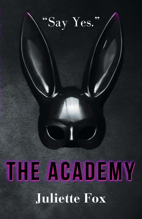 Kniha The Academy Juliette Fox