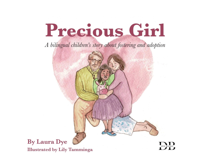 Kniha Precious Girl Laura Dye