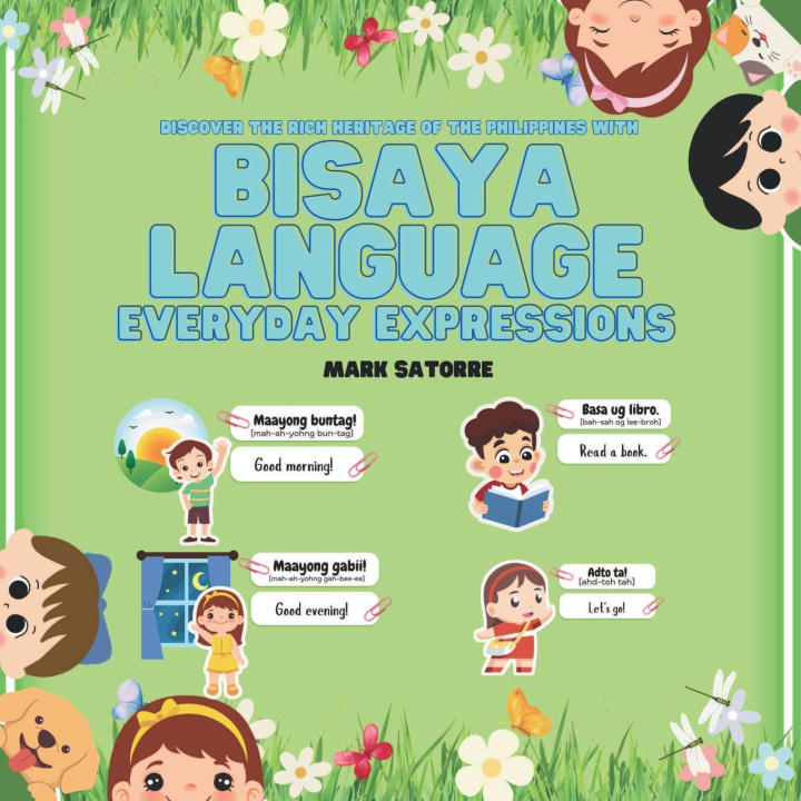 Книга Bisaya Language Mark Satorre