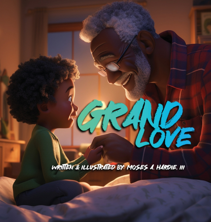 Kniha Grand Love Moses A. Hardie