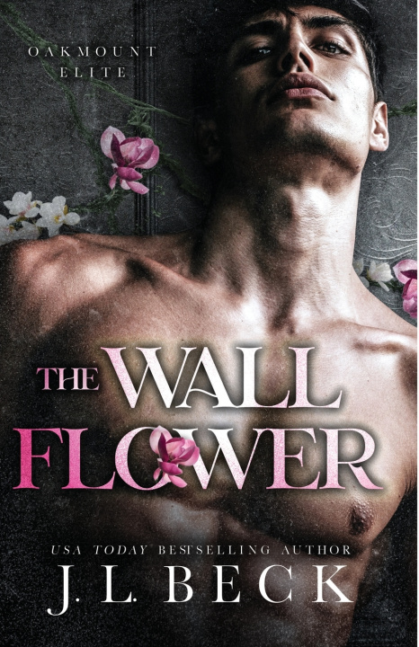 Knjiga The Wallflower JL Beck