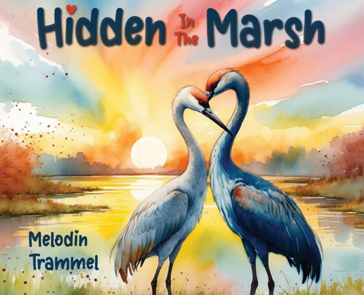 Kniha Hidden In Marsh Melodin Trammel