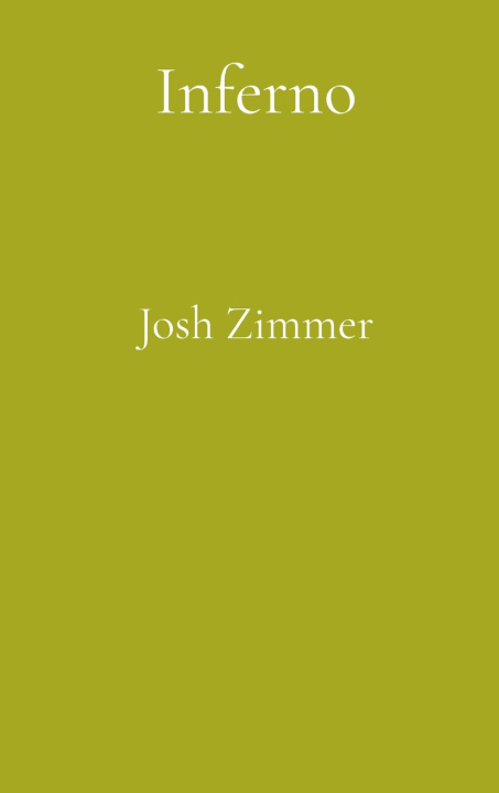 Kniha Inferno Josh Zimmer
