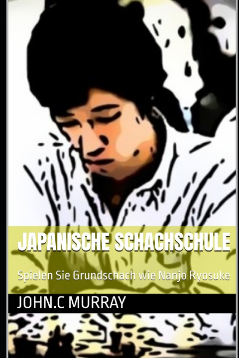 Книга Japanische Schachschule John.C Murray