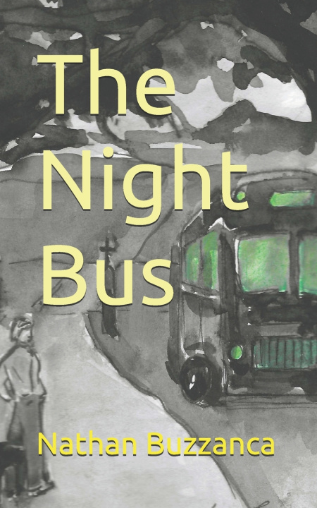 Kniha The Night Bus Nathan Buzzanca