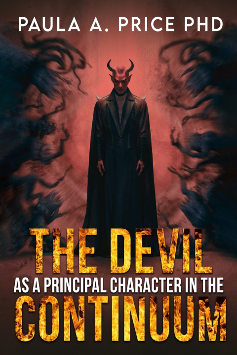 Книга The Devil As a Principal Character in the Continuum Paula A. Price PHD