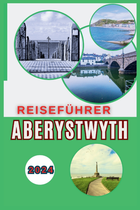 Kniha Aberystwyth Reiseführer 2024 Kristin Bachmeier