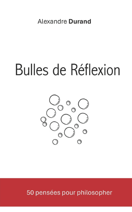 Kniha Bulles de Reflexion Alexandre Durand